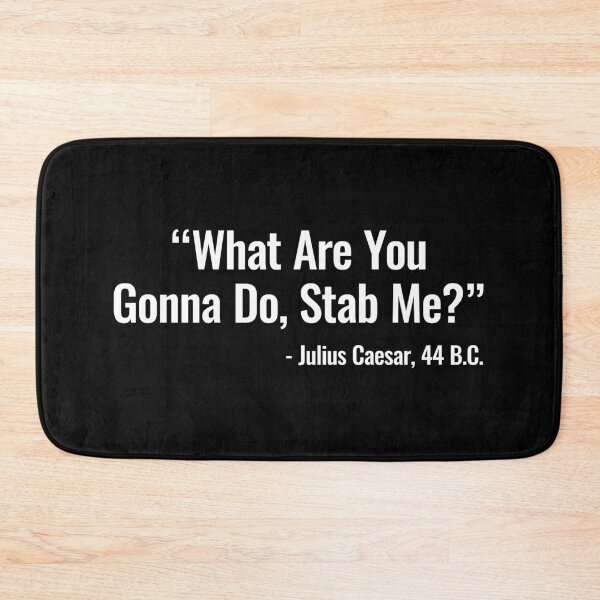 Item preview, Julius Caesar, What Are You Gonna Do With Me - Funny Ancient Rome History designed and sold by xhearalisa.