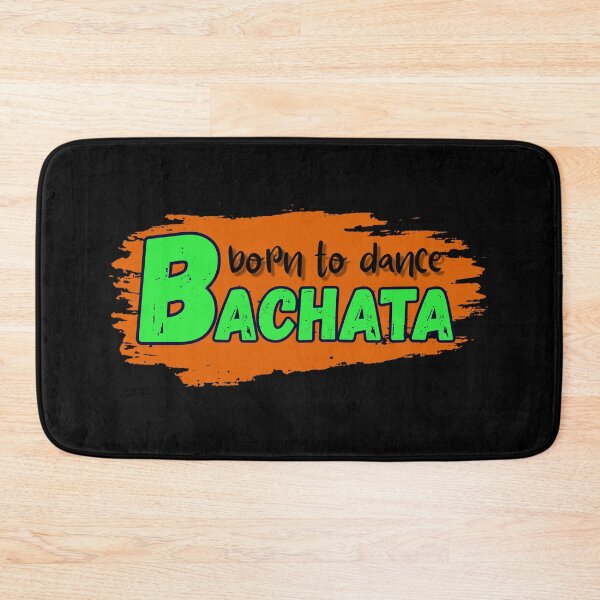Item preview, Born to dance bachata designed and sold by ArtiDann.