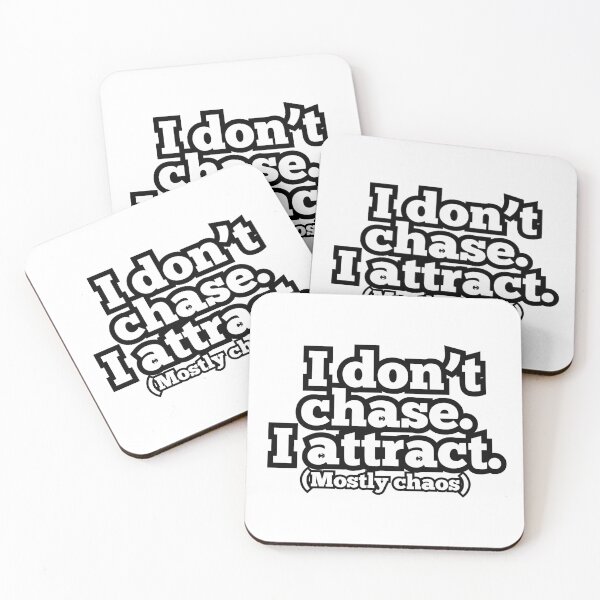 Item preview, I Don’t Chase I Attract (Mostly Chaos) – Funny Quote Aesthetic Design designed and sold by ArtesioByZaber.