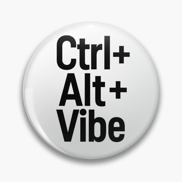 Item preview, Ctrl + Alt + Vibe designed and sold by Programming Jokes.