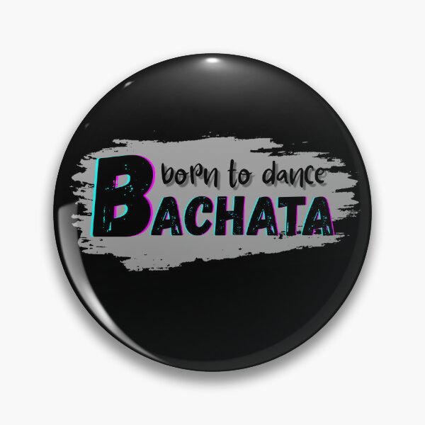 Item preview, Born to dance bachata designed and sold by ArtiDann.