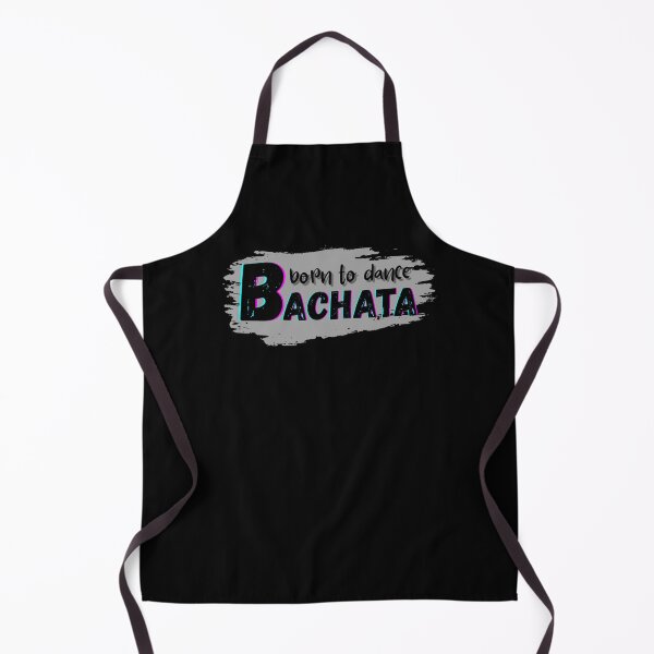 Item preview, Born to dance bachata designed and sold by ArtiDann.