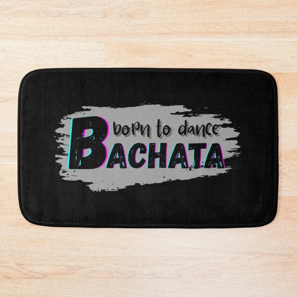 Item preview, Born to dance bachata designed and sold by ArtiDann.