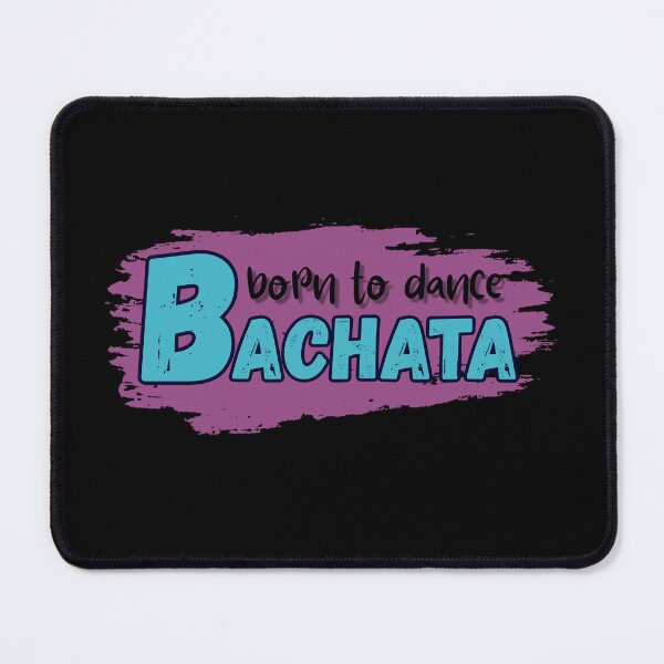 Item preview, Born to dance bachata designed and sold by ArtiDann.