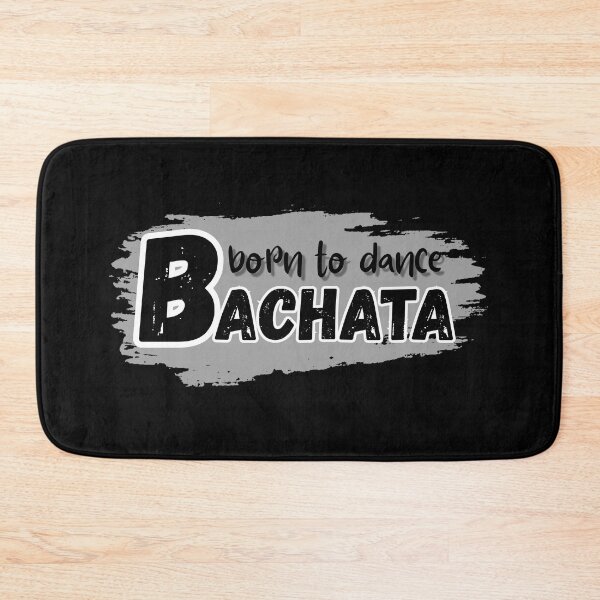 Item preview, Born to dance bachata designed and sold by ArtiDann.