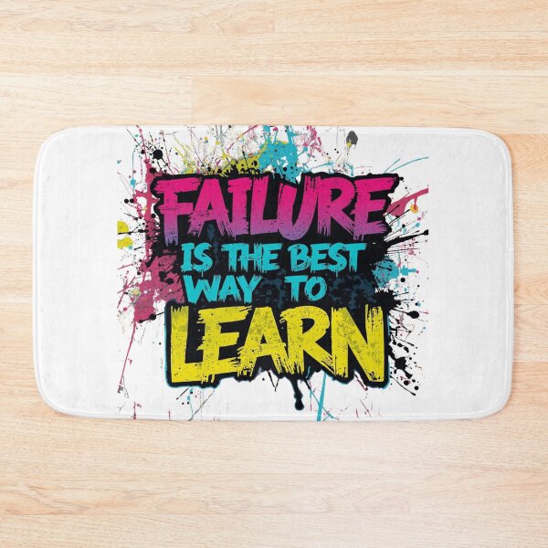 Item preview, Failure Is the Best Way to Learn – Motivational Graffiti Design designed and sold by Kavya Art.