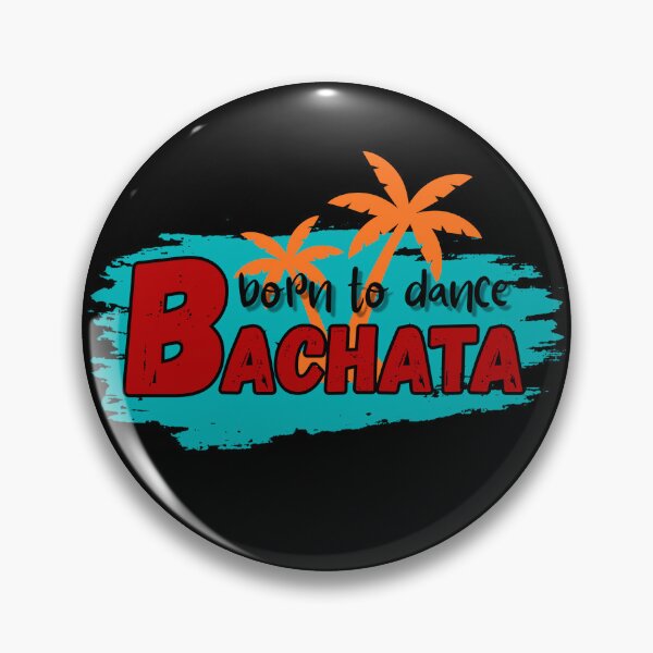 Item preview, Born to dance bachata designed and sold by ArtiDann.