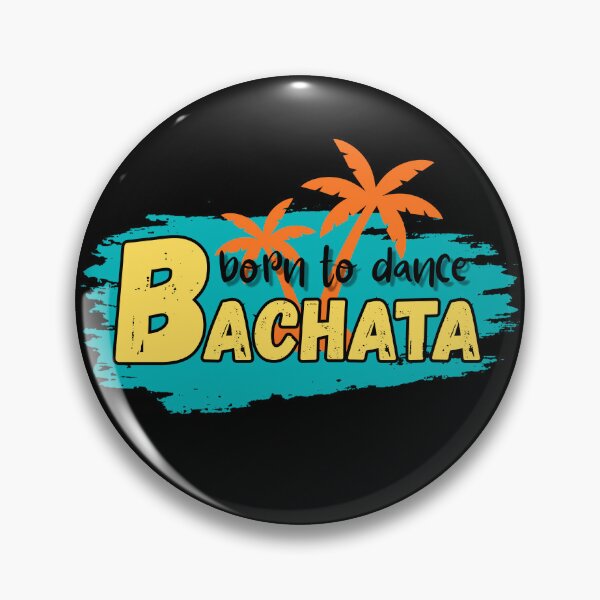 Item preview, Born to dance bachata designed and sold by ArtiDann.