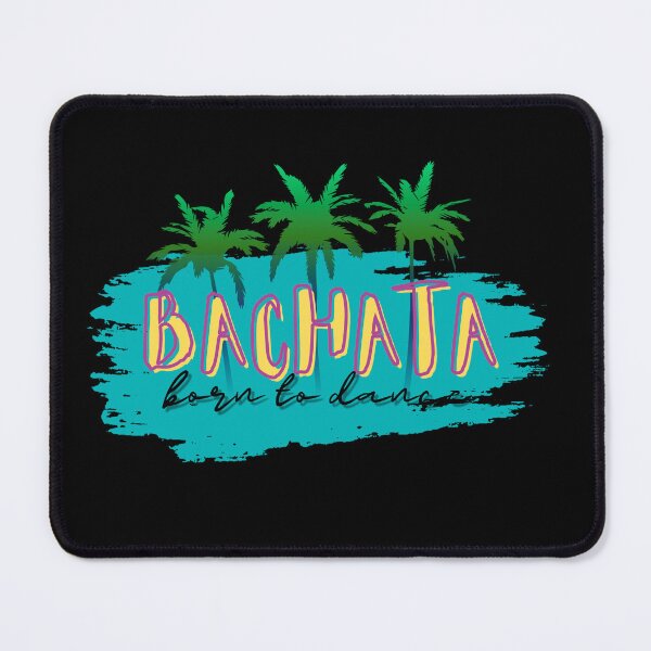 Item preview, Born to dance bachata designed and sold by ArtiDann.