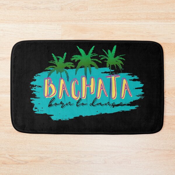 Item preview, Born to dance bachata designed and sold by ArtiDann.