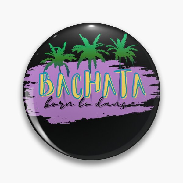 Item preview, Born to dance bachata designed and sold by ArtiDann.