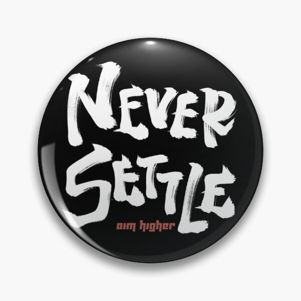Item preview, Never settle aim higher Japanese style calligraphy art designed and sold by Necokite.