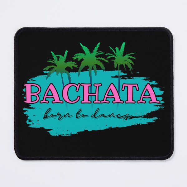 Item preview, Born to dance bachata designed and sold by ArtiDann.