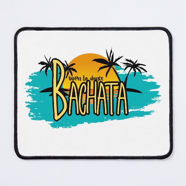 Item preview, Born to dance bachata designed and sold by ArtiDann.