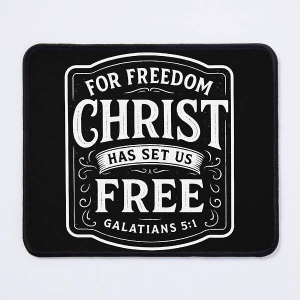 Item preview, Galatians 5:1 For Freedom Christ Has Set Us Free designed and sold by plushism.