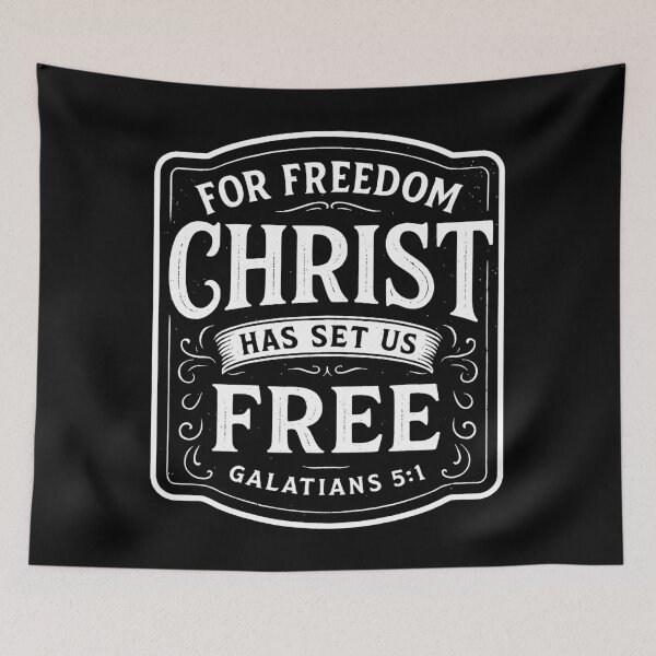 Item preview, Galatians 5:1 For Freedom Christ Has Set Us Free designed and sold by plushism.