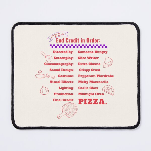Item preview, End Credit Pizza Shirt Funny Movie Design designed and sold by heyyoyeah63.