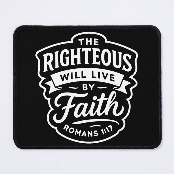 Item preview, Romans 1:17 The Righteous Will Live By Faith designed and sold by plushism.