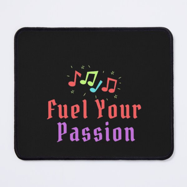 Item preview, Fuel Your Passion designed and sold by RSTrrendywear.