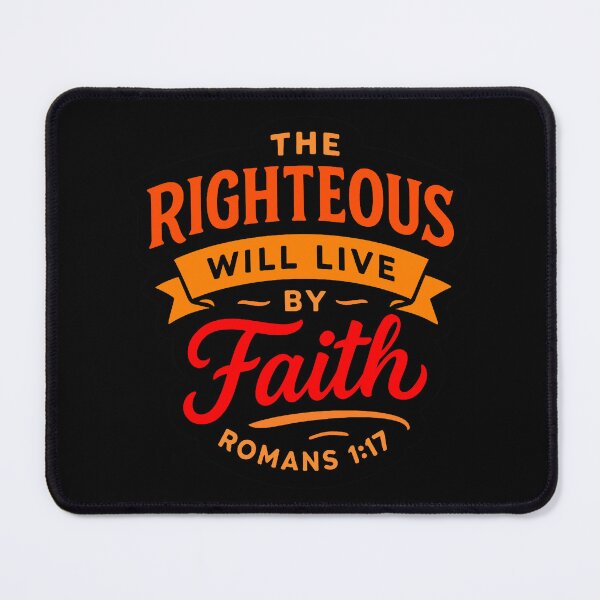 Item preview, Romans 1:17 The Righteous Will Live By Faith designed and sold by plushism.