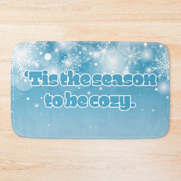 Item preview, 'Tis the Season to be Cozy designed and sold by sillyjess.