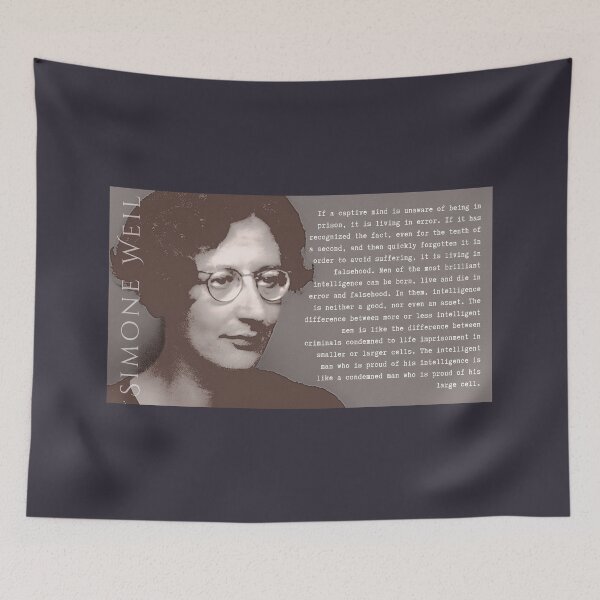 Item preview, Simone Weil quote: If a captive mind is unaware of being in prison, it is living in error. designed and sold by artbleed.