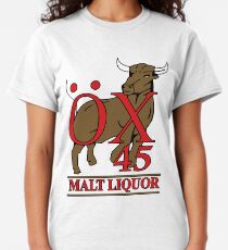 OX 45 Malt Liquor Classic T-Shirt