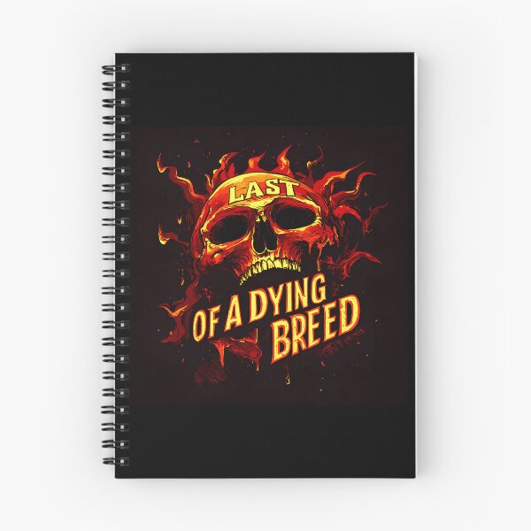Item preview, Last of a Dying Breed – Skull and Flames designed and sold by dppjgjlo11.