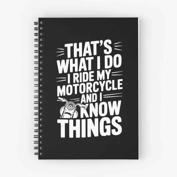 Item preview, That’s What I Do I Ride My Motorcycle and I Know Things designed and sold by Frank Ring.