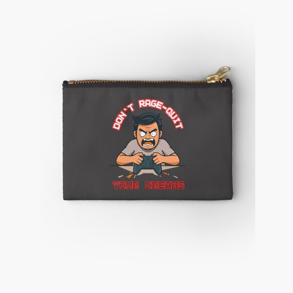 Item preview, Don't Rage Quit Your Dreams designed and sold by RonPaulHappyGamer.