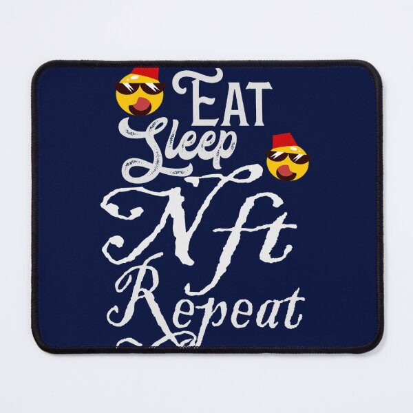 Item preview, i love NFT ,Eat Sleep Nft Repeat (1) designed and sold by CaraLetitia.