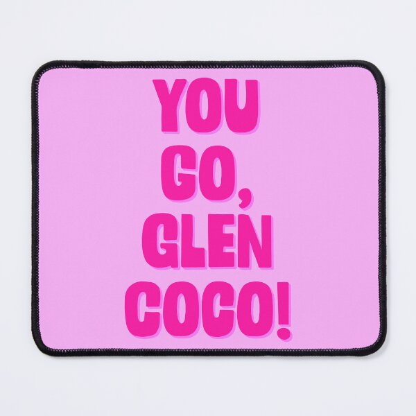 Item preview, You Go, Glen Coco! V2 designed and sold by sillyjess.