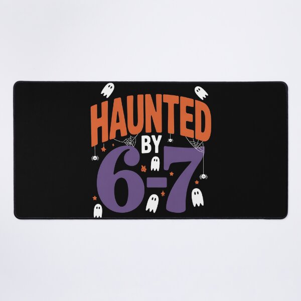 Item preview, Haunted by 67 Funny Haunted by 6-7 Funny 6 7 Halloween designed and sold by BakeryDozen.
