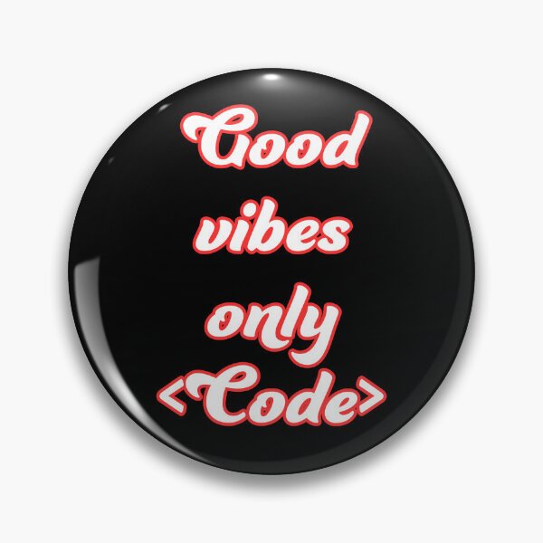 Item preview, Good vibes only <Code> designed and sold by Programming Jokes.