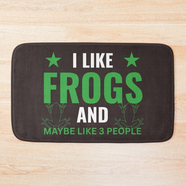 Item preview, I Like Frogs And Maybe 3 People, Funny designed and sold by faridman.