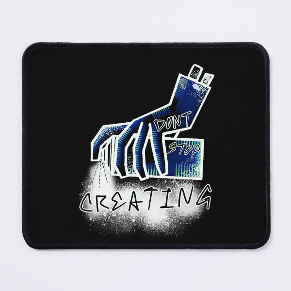 Item preview, Dont Stop Creating (blue) designed and sold by LenOutOf10-art.