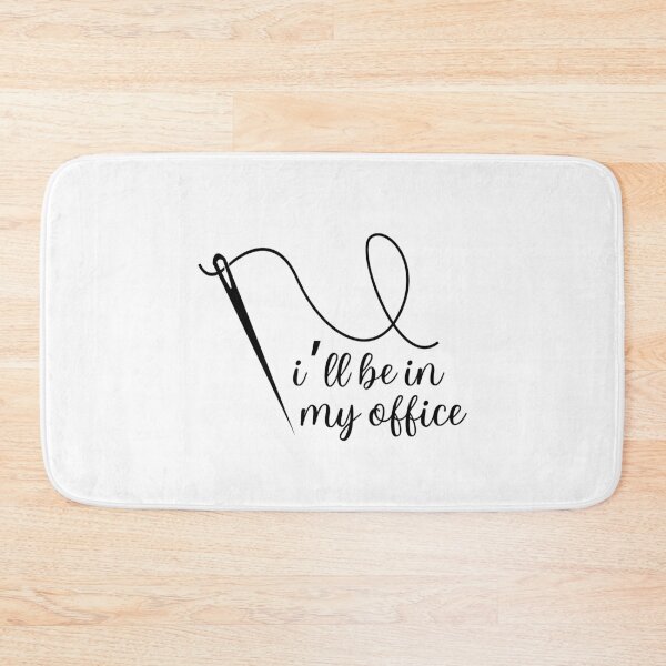 Item preview, Funny Sewing I'll Be in my Office Quilters Fabric Lovers Gift designed and sold by MouDantArts.