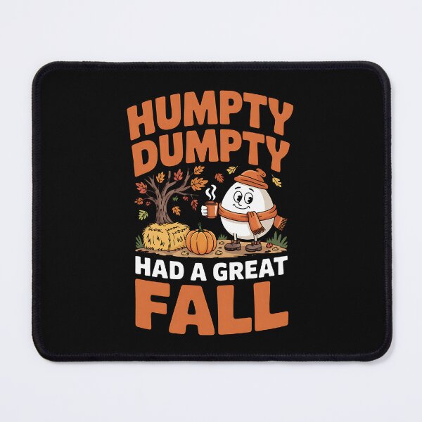 Item preview, Humpty Dumpty Had A Great Fall Halloween Thanksgiving Autumn designed and sold by BakeryDozen.
