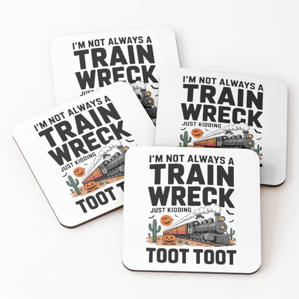 Item preview, I'm Not Always a Train Wreck, Funny Halloween Skeleton Crew designed and sold by BakeryDozen.