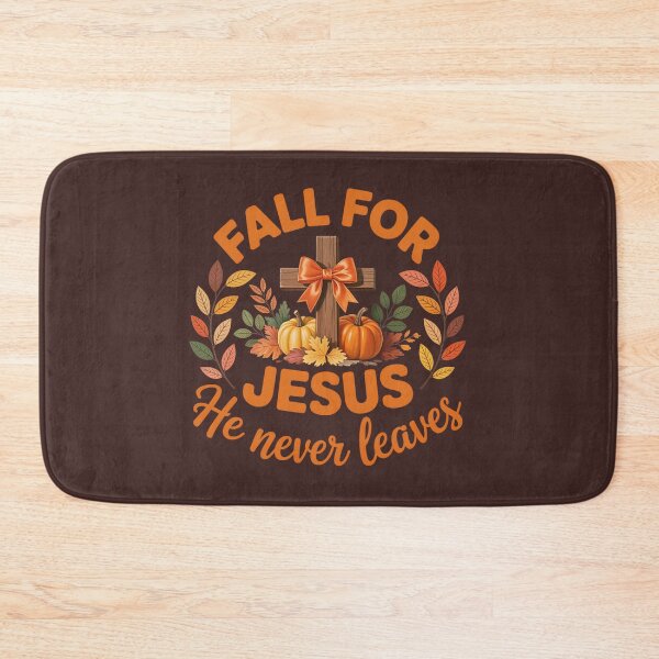 Item preview, fall for jesus he never leaves designed and sold by jkrphoto.