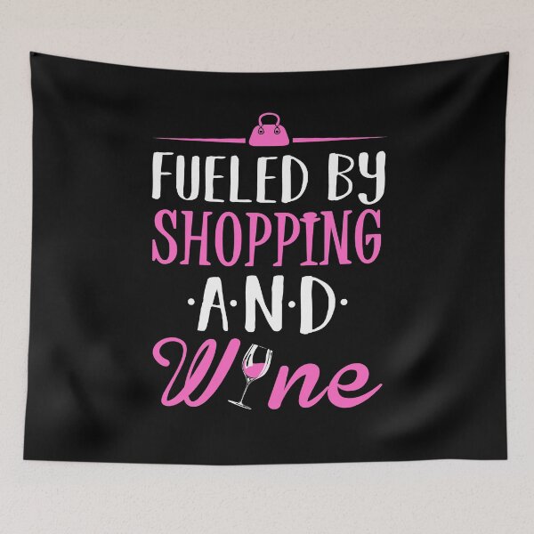 Item preview, Fueled by Shopping and Wine designed and sold by KsuAnn.