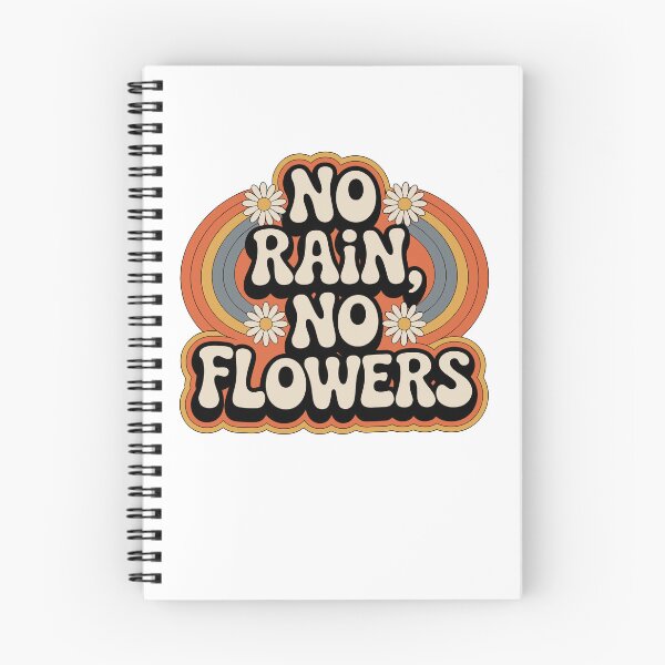 Item preview, No rain, no flowers designed and sold by jkrphoto.