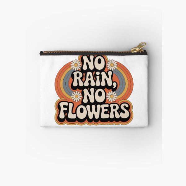 Item preview, No rain, no flowers designed and sold by jkrphoto.