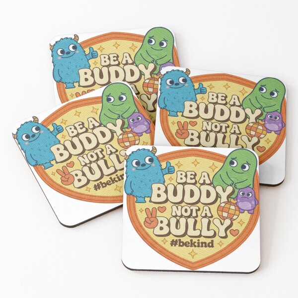 Item preview, Be A Buddy Not A Bully Cute Monster Kindness Quote Design For Kids Schools Teachers And Friendship Lovers designed and sold by ArtDesignTp.