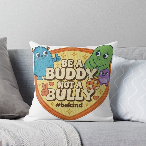 Item preview, Be A Buddy Not A Bully Cute Monster Kindness Quote Design For Kids Schools Teachers And Friendship Lovers designed and sold by ArtDesignTp.