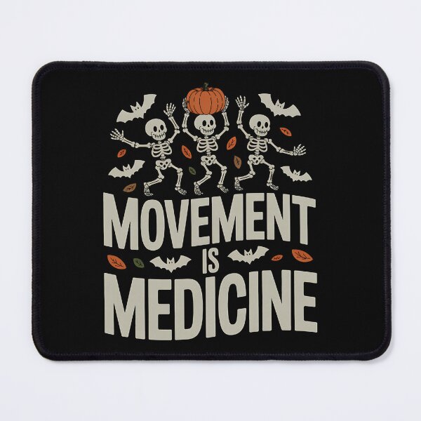 Item preview, Movement is Medicine Dancing Skeleton Spooky PT Halloween designed and sold by BakeryDozen.