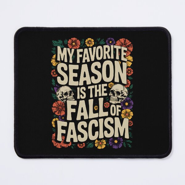 Item preview, My Favorite Season is The Fall of Fascism Spooky Halloween designed and sold by BakeryDozen.