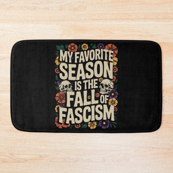 Item preview, My Favorite Season is The Fall of Fascism Spooky Halloween designed and sold by BakeryDozen.