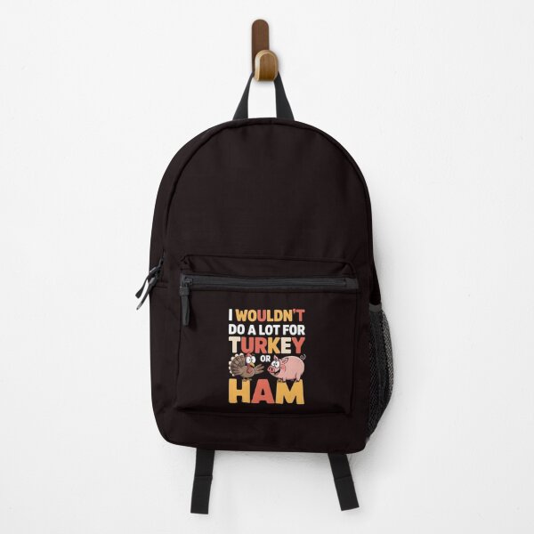 Item preview, I Wouldn`t Do A Lot For Turkey Or Ham designed and sold by Redgiant87x.
