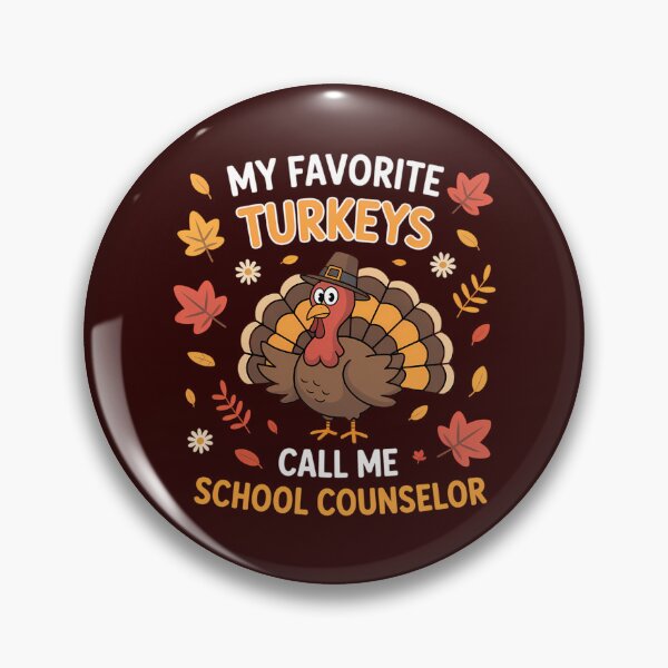 Artikelvorschau, My Favorite Turkeys Call Me School Counselor Thanksgiving entworfen und verkauft von Idarmotar.
